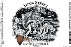 Dock Street Man Full of Trouble Porter